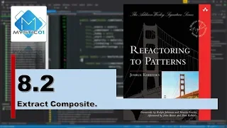 Refactoring To Patterns 8 2 Extract Composite 20180922 Day01