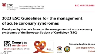 Revisión: 2023 ESC Guidelines for the management of acute coronary syndromes