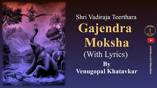 Download Gajendra Moksha (Lyrical video) | ಗಜೇಂದ್ರ ಮೋಕ್ಷ (ಸಾಹಿತ್ಯದೊಂದಿಗೆ) MP3