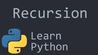Recursion and Factorial Python Programming Tutorial
