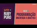 Ruby Course - Object-Oriented Programming I Lesson 6