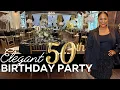Elegant Black and Gold 50th Birt ay Party EVENT PLANNING LIVING LUXURIOUSLY FOR LESS