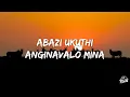 Xduppy, Mphoet, Thatohatsi, DJ Maphorisa - Bang’bonile ft. Djy Vino, Mbuzi, Seun1401 (Lyrics)