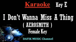 Download I Don't Wanna Miss A Thing (Karaoke) Aerosmith Female key E /Minus One No Vocal / Low key MP3