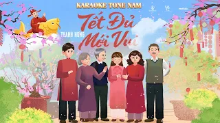 KARAOKE TONE NAM |TẾT ĐỦ MỚI VUI - THANH HƯNG | BEAT CHUẨN GỐC