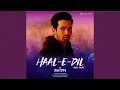 Download Lagu Haal-E-Dil (Lofi - Dub)