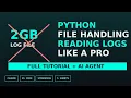 Python File Handling Reading Logs Like a Pro