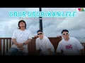 Download Lagu Ubur Ubur Ikan Lele - Embo Yodo'x \u0026 Paman Rando (feat) Arq Kribs (Official Music Video)