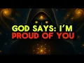 Download Lagu CHOSEN ONE: GOD SAYS ‘WELL DONE, I’M PROUD OF YOU ✨🤲
