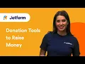 Top 7 Online Donation Tools to Raise More Money
