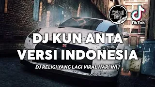 DJ KUN ANTA VERSI INDONESIA - DJ JADI DIRI SENDIRI VERSI TERBARU VIRAL DI TIKTOK 2023 !