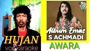 Download jangan cemburu S.ACHMADI (AWARA) vokal karaoke MP3