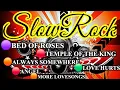 Download Lagu 🔥TEMPLE OF THE KING/ ALWAYS SOMEWHERE/WIND OF CHANGE💥 MORE SLOWROCK LOVESONGS