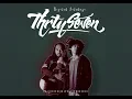 Download Lagu Thrty Seven - Sejatuh Jatuhnya (Official Music Video) Download Lagu Thrty Seven - Sejatuh Jatuhnya (Official Music Video)