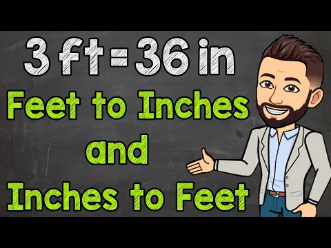 Download MP3 Convert Between Inches and Feet | Inches to Feet and Feet to Inches