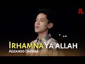 Download Lagu IRHAMNA YA ALLAH - Adzando Davema