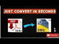 How to convert PDF to AutoCAD in just 2 minutes