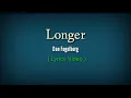 Longer (Lyrics Video)by Dan Fogelberg