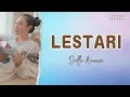 Download Lagu LESTARI - Della Monica || Video Lirik || Akustik Cover || Rasa tresna kang sejati Manggiha lestari