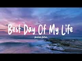 Download Lagu American Authors - Best Day Of My Life (Lyrics)