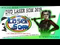 Download Lagu DVD Laser Som 2019 COMPLETO sem intervalo #LASERSOM2019