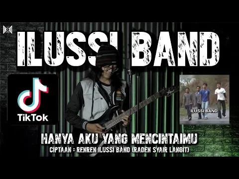 Download MP3 Ilussi Band - Hanya Aku yang Mencintaimu (Versi Koplo Joss) Cover by Anjar Boleaz