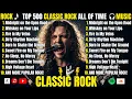 Lagu 🎸 Top 500 Classic Rock Hits of the 70s–90s | Vol. 2Queen, AC/DC, U2 \u0026 More