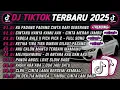 Download Lagu DJ TIKTOK TERBARU 2025🎵DJ KU PADANG PADANG - CINTA DARI SEBERANG🎵DJ CINTA KU HANYA KAMU AAH 🔥
