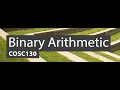 COSC130 - Binary Arithmetic