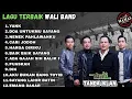 Download Lagu Nostalgia Lagu Terbaik Wali Band - Full Album | Lagu Wali Band Paling Hits yang Bikin Baper