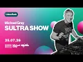 Michael Gray Sultra Show On Mi-Soul Radio 27/07/26