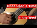 Download Lagu Once Upon a Time in the West for Classical Guitar