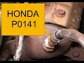 How to Fix HONDA P0141 O2 Sensor Circuit Slow Response Bank 1 Sensor 2