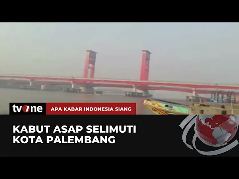 Kota Palembang Diselimuti Kabut Asap, Warga Kesulitan Aktivitas