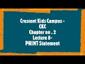 10th Computer Lecture8 PRINT Statement