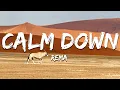 Download Lagu Rema - Calm Down (Lyrics)