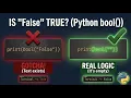Is False TRUE in Python bool Tutorial
