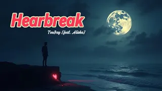 Heartbreak - TeeJay feat Alisha