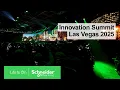 Innovation Summit North America 2025 Register Now Schneider Electric