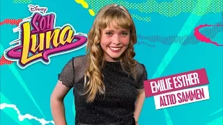 Soy Luna Musikvideo Emilie Esther Alltid Sammen 