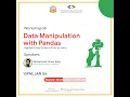 8th Workshop Data Manipulation with Pandas II 30 days of Data Science Workshop