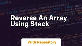 reverse an array using stack