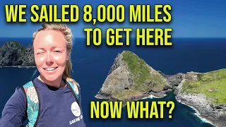 We Sailed 8,000 Miles to Get to New Zealand, Now What? – Episode 139