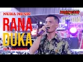 Download Lagu NUHA MUSIC - RANA DUKA | LIVE 15 ULU KERTAPATI PALEMBANG