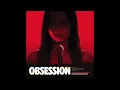Obsession (Original Soundtrack) - One Wish Willow Revisited