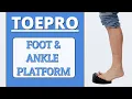 Strengthen Your Ankles With The ToePro