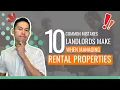 10 Common Mistakes Landlords Make When Managing Rental Properties
