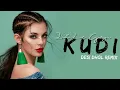 Download Lagu Dil Le Gayi Kudi ( Desi Dhol Mix ) DJ Stella Masih x DJ AnVesH