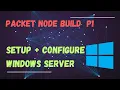 Packet Radio Build Part 1 - Windows Server Configuration and Auto Logon