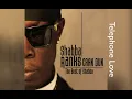 Download Lagu Shabba Ranks - Telephone Love (HQ Audio)